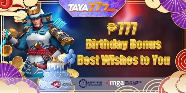 ₱777 Birthday bonus for you